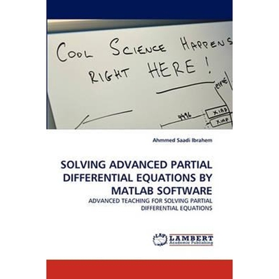 按需印刷Solving Advanced Partial Differential Equations by MATLAB Software[9783844304855]