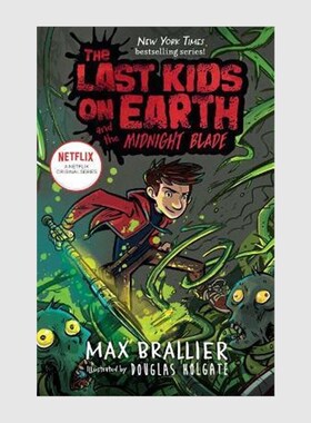 英文原版 地球上的孩子#5 The Last Kids on Earth and the Midnight Blade 原版进口儿童读物 8-12岁儿童章节书【上海外文书店】