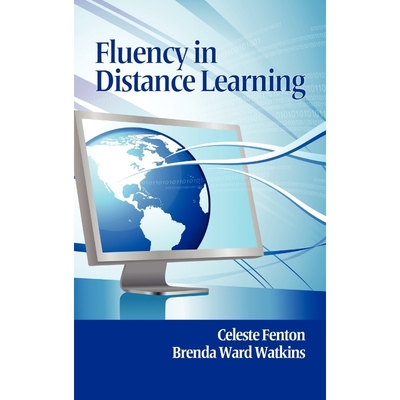 按需印刷Fluency in Distance Learning (Hc)[9781617350016]