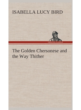 按需印刷The Golden Chersonese and the Way Thither[9783849523596]
