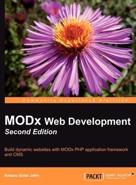 按需印刷Modx 2.0 Web Development[9781849513487]