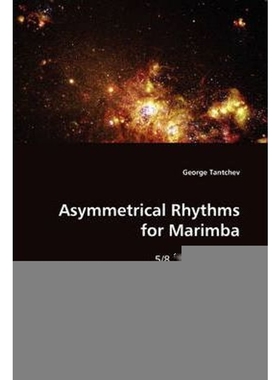 按需印刷Asymmetrical Rhythms for Marimba[9783639008586]
