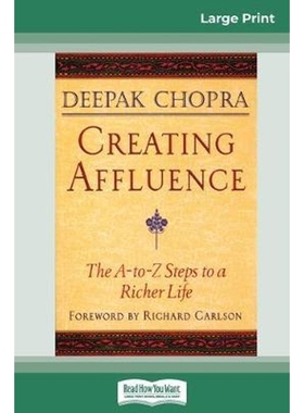 按需印刷Creating Affluence:The A-To-Z Steps to a Richer Life (16pt Large Print Edition)[9780369307705]