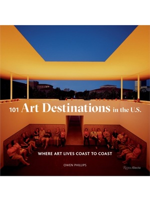 预订101 Art Destinations in the U.S.[9780847862931]