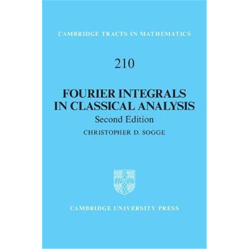 按需印刷不退不换Fourier Integrals in Classical Analysis[9781107120075]