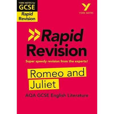 现货York Notes for AQA GCSE (9-1) Rapid Revision: Romeo and Juliet - Catch up, revise and be ready for 2021 assessments