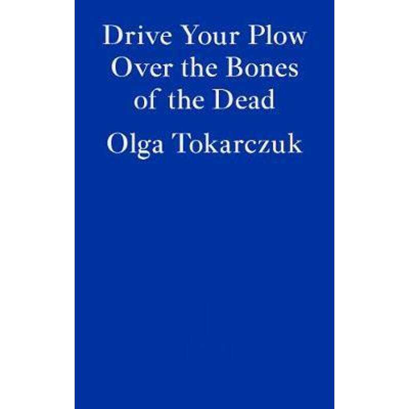 预订不退不换Drive Your Plow Over the Bones of the Dead