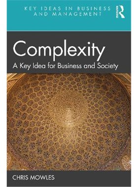 按需印刷Complexity:A Key Idea for Business and Society[9780367425685]