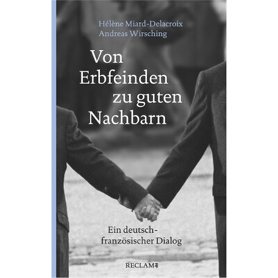 预订【德语】 Von Erbfeinden zu guten Nachbarn[9783150206188]