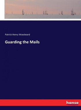 按需印刷Guarding the Mails[9783337338022]
