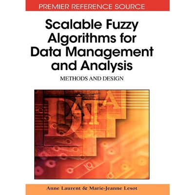 按需印刷Scalable Fuzzy Algorithms for Data Management and Analysis[9781605668581]