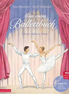 预订【德语】Mein erstes Ballettbuch (Das musikalische Bilderbuch mit CD und zum Stream[9783219113877]