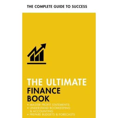 预订The Ultimate Finance Book:Master Profit Statements, Understand Bookkeeping & Accounting, Prepare Budgets & Forecasts