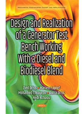 预订Design & Realization of a Generator Test Bench Working with a Diesel & Biodiesel Blend