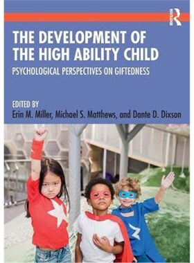 按需印刷不退不换The Development of the High Ability Child:Psychological Perspectives on Giftedness[9780367458027]