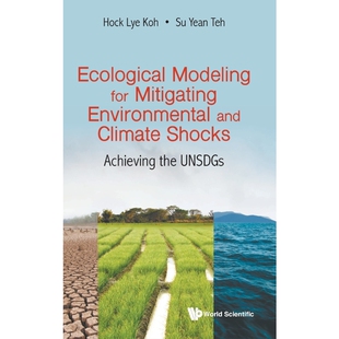 按需印刷Ecological Modeling for Mitigating Environmental and Climate Shocks[9789811236334]