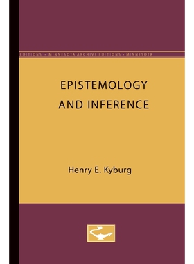 按需印刷不退不换Epistemology and Inference[9780816611508]