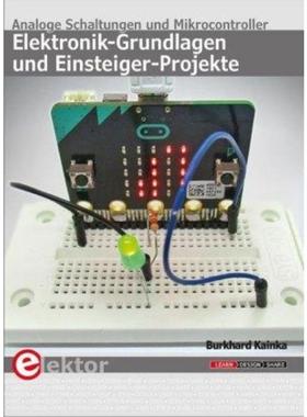 预订【德语】 Elektronik-Grundlagen und Einsteiger-Projekte:Analoge Schaltungen und Mikrocontroll