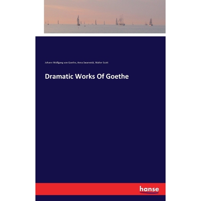按需印刷不退不换Dramatic Works Of Goethe[9783741124419]