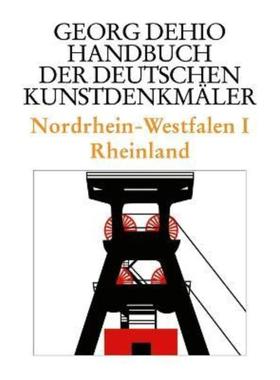 预订【德语】 Nordrhein-Westfalen I. Tl.1:Rheinland. Einf. v. Udo Mainzer