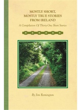 按需印刷Mostly Short, Mostly True Stories from Ireland[9781364571832]