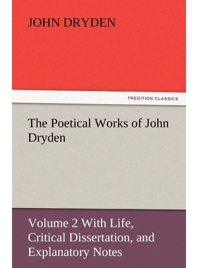 按需印刷The Poetical Works of John Dryden[9783842446274]