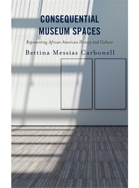 按需印刷Consequential Museum Spaces