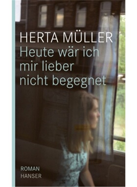 预订【德语】Heute war ich mir lieber nicht begegnet[9783446235212]