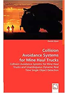 按需印刷Collision Avoidance Systems for Mine Haul Trucks[9783836498890]