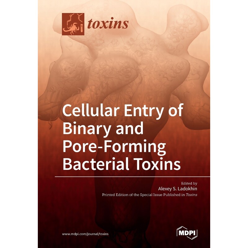 按需印刷不退不换Cellular Entry of Binary and Pore-Forming Bacterial Toxins[9783038427049]