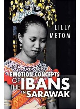 按需印刷Emotion Concepts of the Ibans in Sarawak[9781482897319]