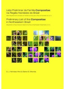 按需印刷Preliminary List of the Compositae in Northeastern Brazil[9781842462195]