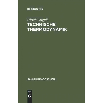 按需印刷DEG Technische Thermodynamik[9783110064056]