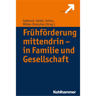 预订【德语】Fruhforderung mittendrin - in Familie und Gesellschaft[9783170302570]