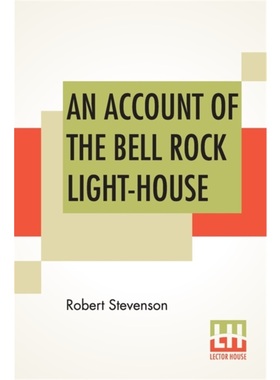 按需印刷An Account Of The Bell Rock Light-House