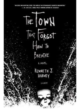 按需印刷The Town That Forgot How to Breathe[9780312424800]