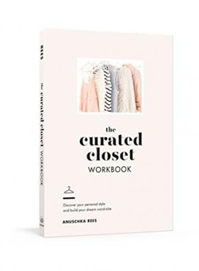 预订The Curated Closet Workbook:Discover Your Personal Style and Build Your Dream Wardrobe