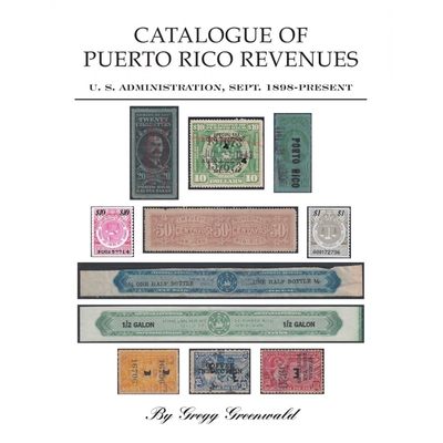 按需印刷不退不换Catalogue of Puerto Rico Revenues[9780578825151]