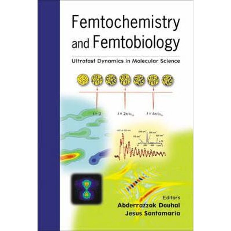 按需印刷不退不换Femtochemistry and Femtobiology[9789810248666]