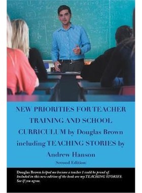 按需印刷New Priorities for Teacher Training and School Curriculum[9781483661995]