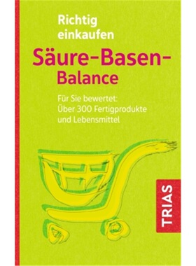 预订【德语】Richtig einkaufen Saure-Basen-Balance[9783432109954]