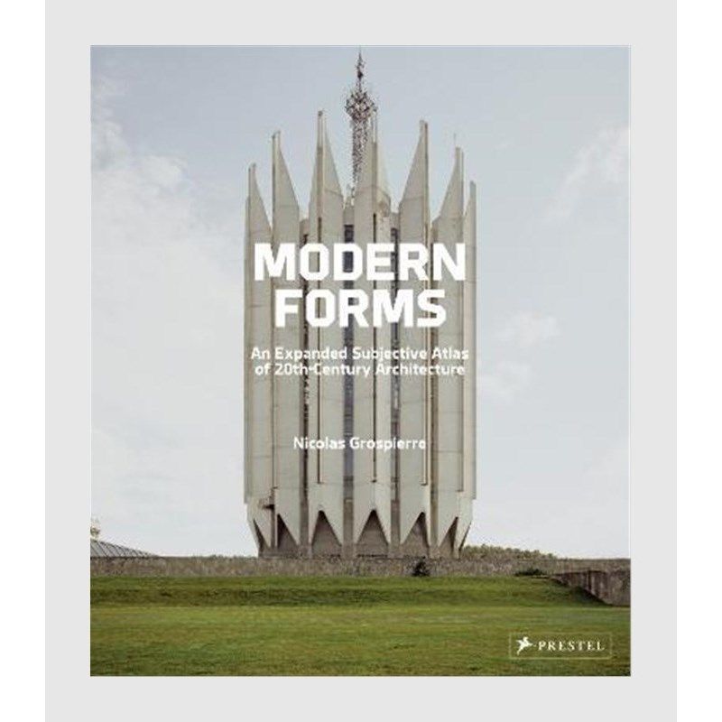 进口艺术 Modern Forms:An Expanded Subjective Atlas of 20th Century Architecture