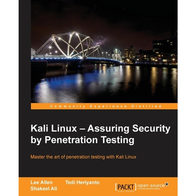 按需印刷不退不换Kali Linux - Assuring Security by Penetration Testing[9781849519489]