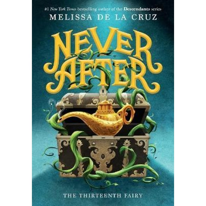 Never After: The Thirteenth Fairy   永无之后   第十三仙女 英文原版