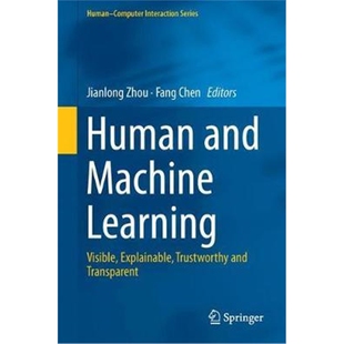 Learning Machine Visible Explainable Transparent 预订Human Trustworthy and