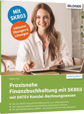预订【德语】 Praxisnahe Finanzbuchhaltung mit SKR03 mit DATEV Kanzlei-Rechnungswesen:Das umfasse