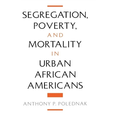 预订不退不换Segregation, Poverty, and Morality in Urban African Americans[9780195111651]