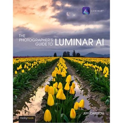 预订Photographer's Guide to Luminar AI,The