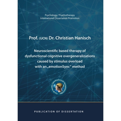 预订Neuroscientific based therapy of dysfunctional cognitive overgeneralizations caused by stimulus over