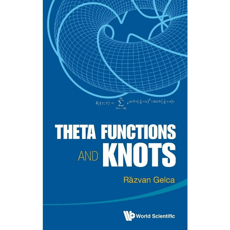按需印刷Theta Functions and Knots[9789814520577]